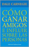 Cómo ganar amigos e influir sobre las personas by Dale Carnegie: Book Cover