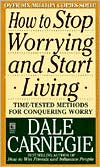 How to Stop Worrying and Start Living by Dale Carnegie: Book Cover